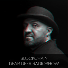 Dear Deer Radioshow - The Blockchain (10.04.2020)