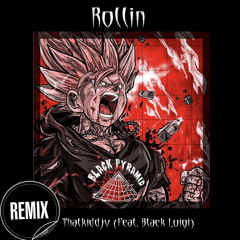 Rollin (Feat. Black Luigi)