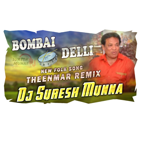 BOBAI DELLI NEW 2020 TRENDING FOLK DJ SONG REMIX BY DJ SURESH MUNNA