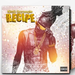 KinG Scroogie - Recipe