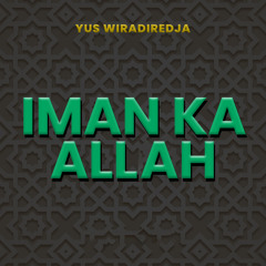 Iman Ka Allah