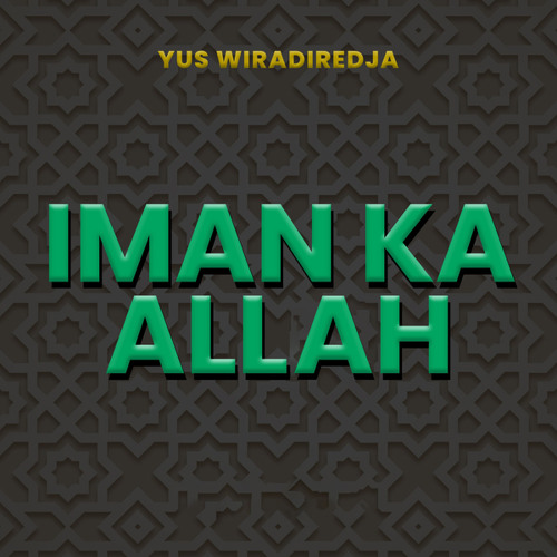 Iman Ka Allah