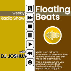 DJ Joshua @ Floating Beats Radio Show 658