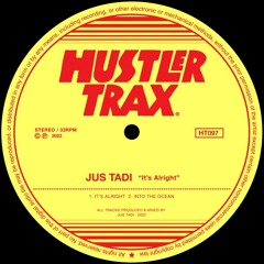 [HT097] Jus Tadi -  It's Alright EP