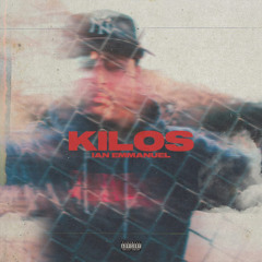 Kilos - Ian Emmanuel