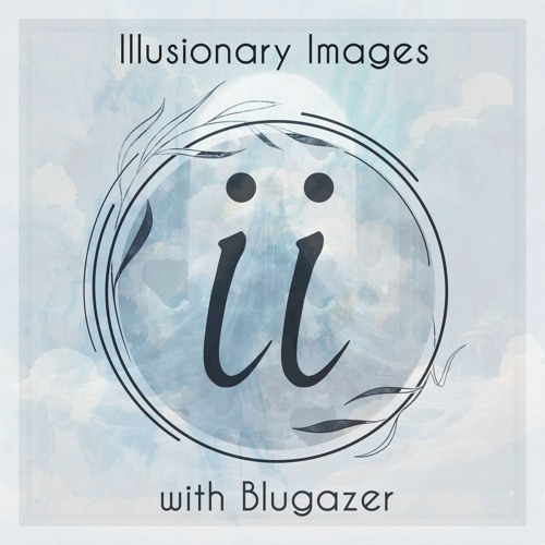 Illusionary Images 131 (Oct 2022)