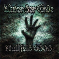 Nullfeld 6000 - Unter der Erde