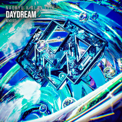 NAORYU X Alan Feik - Daydream