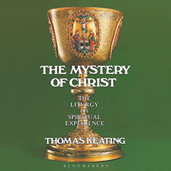 Read EPUB 🗃️ The Mystery of Christ: The Liturgy as Spiritual Experience by  Thomas K