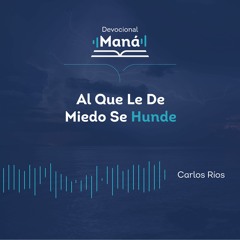 21 Momentos de Fe en Israel - Al Que Le De Miedo Se Hunde