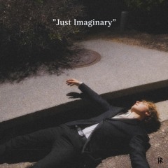 Just Imaginary