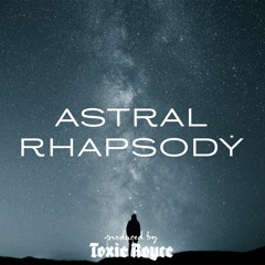 Astral Rhapsody