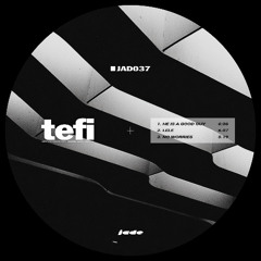 [𝙋𝙧𝙚𝙫𝙞𝙚𝙬] Tefi - Donna Bass [JAD037]