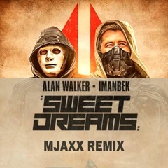 Alen walker-Imanbek_Sweet Dreams(mjaxx remix)[contest]