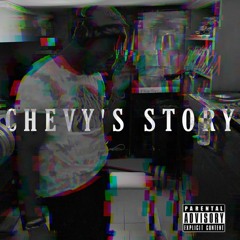 Chevvy - Chevy's Story