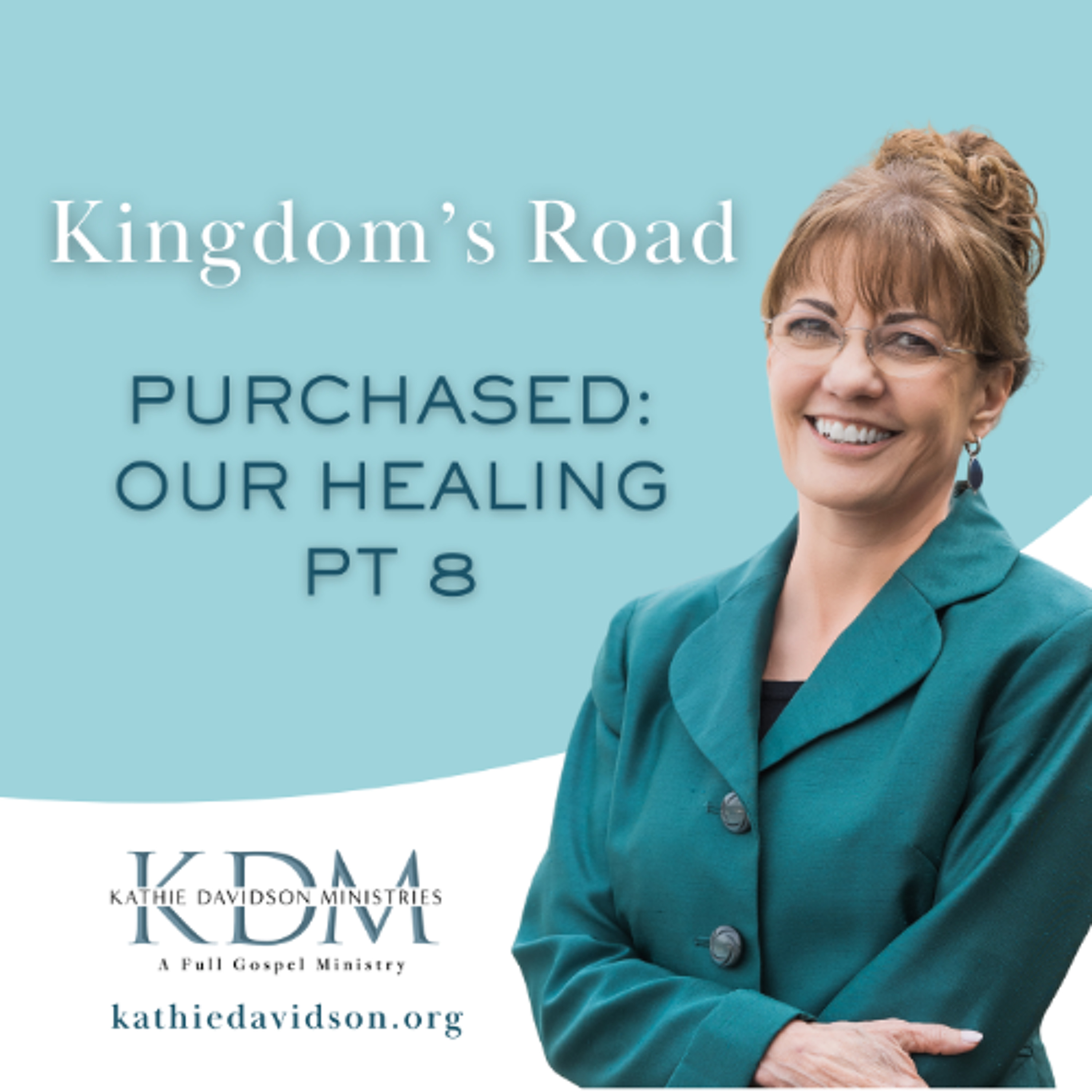 85 Kingdom's Road- Purchased: Our Healing Pt 8 episode artwork