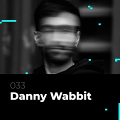 Glitch Podcast 033 / Danny Wabbit