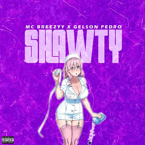 Shawty (MC Breezyy x Gelson Pedro)