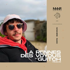 La Rennes des Voyous w/ Guitch | Nowhere Radio 21.05.2021