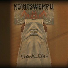 frankLEAN - NDINTSWEMPU