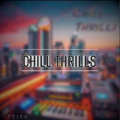 Ozzient - Chill Thrills