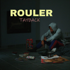 Rouler - Tayback