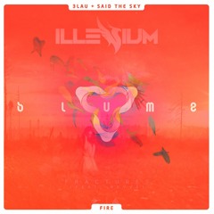 Firey Fractures (Illenium x 3LAU x Said The Sky)