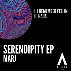 Marj - Serendipity EP
