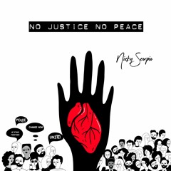 Nicky Scorpio - No Justice, No Peace