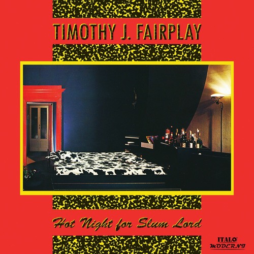 Timothy J. Fairplay - Hot Night For Slum Lord EP (Snippets)