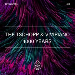 The Tschopp & ViviPiano  - 1000 Years