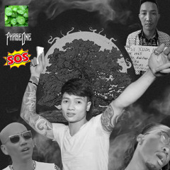 PHASEONE - SOS ft MAKE THEM SUFFER ( HOANG TU VINA REMIX)
