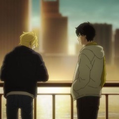 Love like you x banana fish