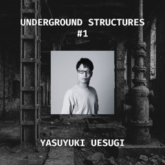 Underground Structures #1