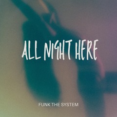 All Night with you
