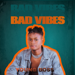 Bad Vibes