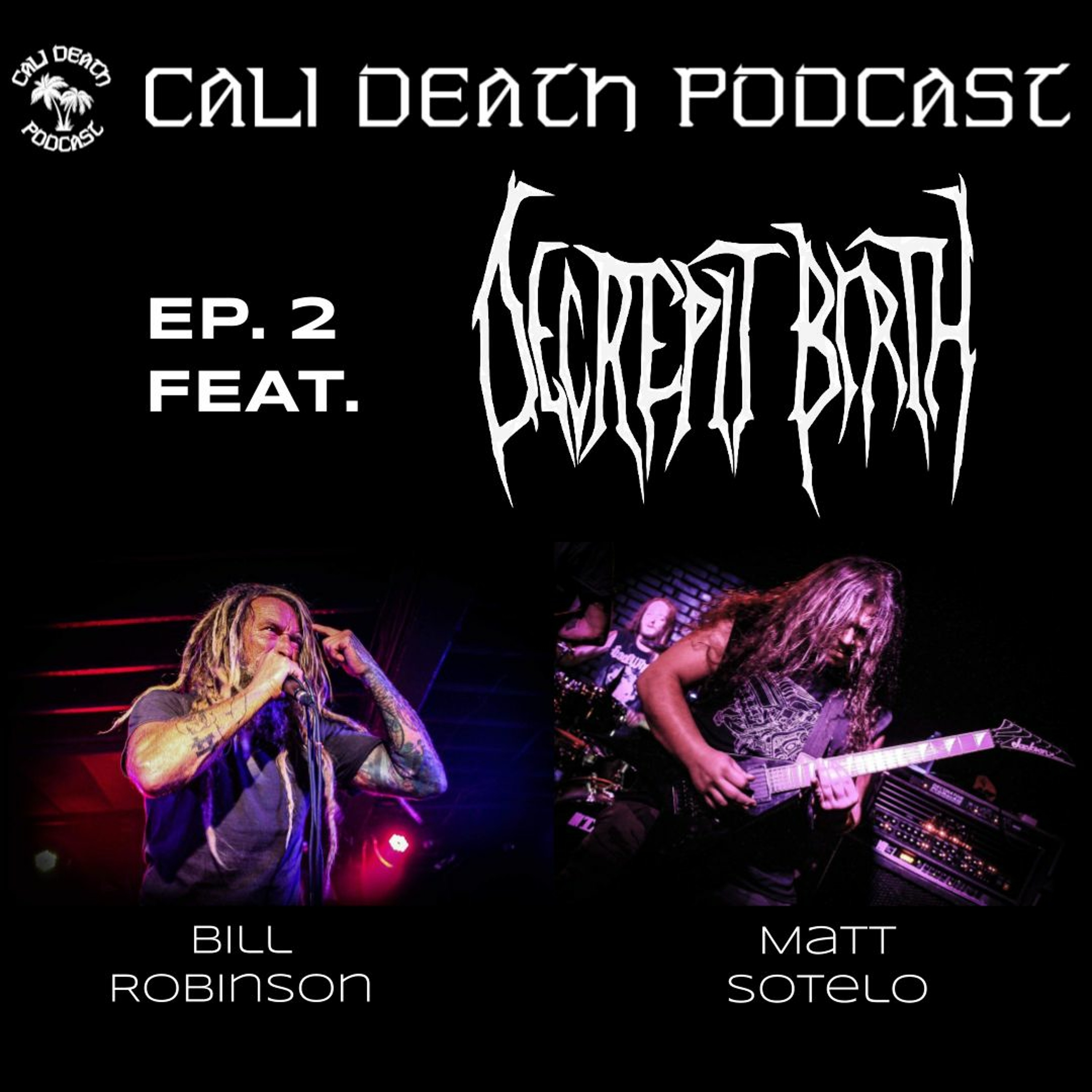 Cali Death Podcast