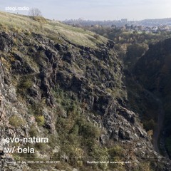 Stegi | evo-natura with bela ― 22nd July 2025