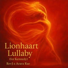 Lionheart Lullaby
