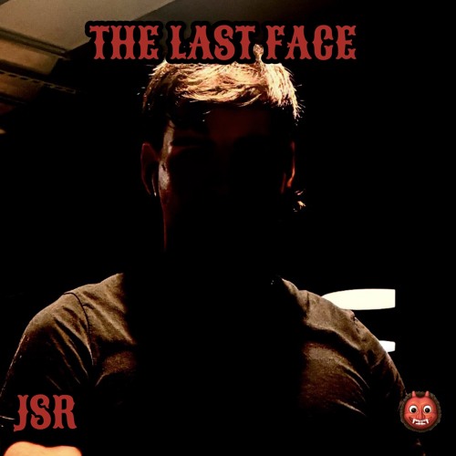 JSR-THE LAST FACE (FREE DL )