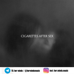 X's - Cigarettes After Sex