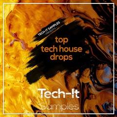 TIS101 Tech It Samples - Top Tech House Drops Bundle