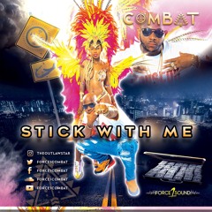 Stick With Me prod. Keemosabi
