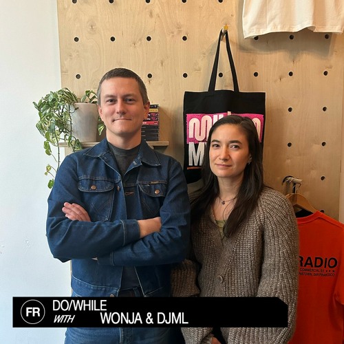 Do/While With Wonja & DJML | October 21, 2023