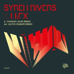 Syren Rivers x M:FX - Glitch (DubApe Remix) (Blu Saphir 049)