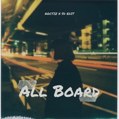 ALLBOARD ( NOCTIZ X SD EDIT ) $buy=free DL HQ