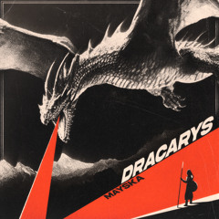 Dracarys