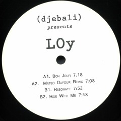 Premiere : LOy - Resonate (DJEBPR019)