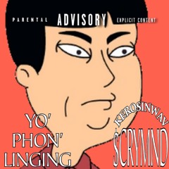 KEROSIN.WAV X $CRYMND - YO' PHON' LINGING (UNRELEASED)