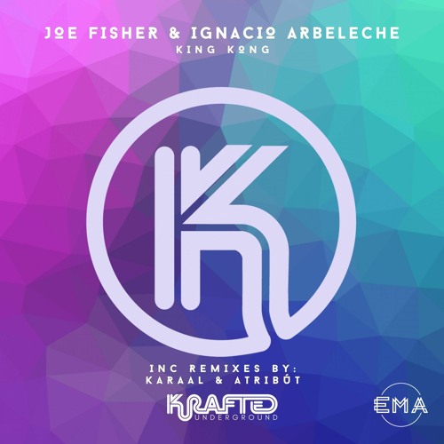 EMA Premiere: Joe Fisher, Ignacio Arbeleche - King Kong (Atribút Remix) [Krafted Underground]